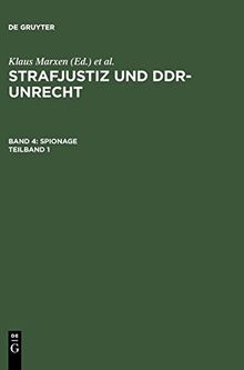 Strafjustiz und DDR-Unrecht. Spionage: Spionage