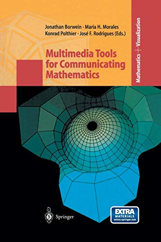 Multimedia Tools for Communicating Mathematics (Mathematics and Visualization)