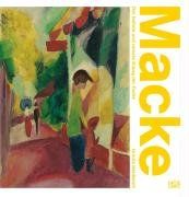 August Macke der Hellste und Reinste Klang der Farbe