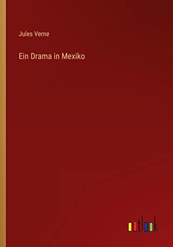 Ein Drama in Mexiko