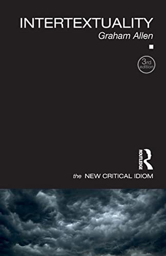 Graham Allen Intertextuality (The New Critical Idiom)
