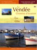 La Vendée : Chemins d'évasion