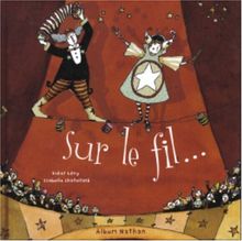 Sur le fil...