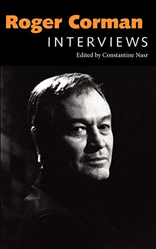 Roger Corman: Interviews (Conversations With Filmmakers)