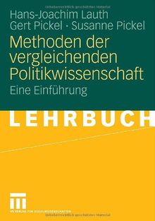 Methoden der vergleichenden Politikwissenschaft: Eine Einführung (German Edition)