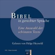 Bibel in gerechter Sprache: Eine Auswahl der schönsten Texte