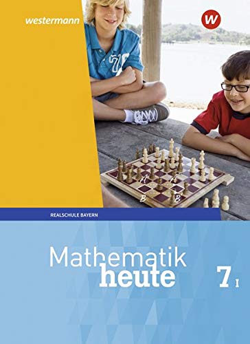 Mathematik heute - Ausgabe 2017 für Bayern: Schülerband 7 WPF I