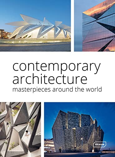Chris van Uffelen Contemporary Architecture , Masterpieces Around The World