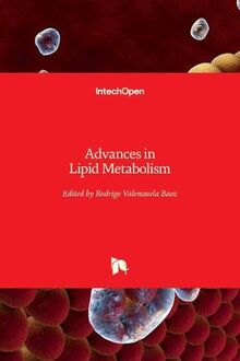 Advances in Lipid Metabolism