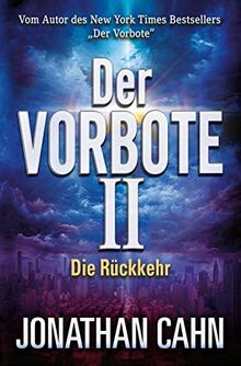 Der Vorbote II: Die Rückkehr