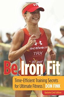 Be Iron Fit: Time-Efficient Training Secrets for Ultimate Fitness