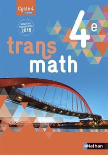 Transmath 4e, cycle 4, 2e année : nouveau programme 2016 : format compact