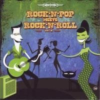 Rock'N'Pop Meets Rock'N'Roll Vol.2