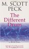 The Different Drum: Community-making and peace (New-Age S)