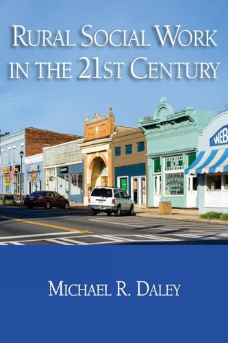 Rural Social Work in the 21st Century