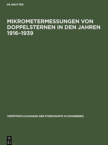 Mikrometermessungen von Doppelsternen in den Jahren 1916-1939: Teil 3: Optischer Systeme