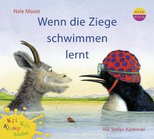 Kli-Kla-Klangbücher: Wenn die Ziege schwimmen lernt