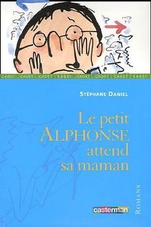 Le petit Alphonse attend sa maman