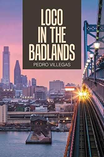 Loco in the Badlands