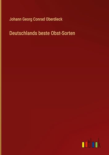 Deutschlands beste Obst-Sorten