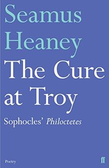 The Cure at Troy (Faber Drama)