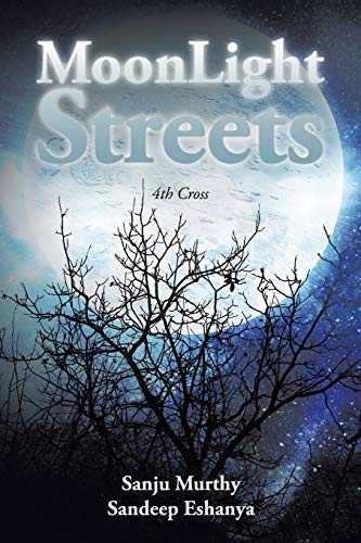 MoonLight Streets: 4th Cross