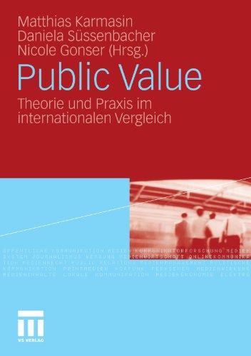 Public Value: Theorie und Praxis im internationalen Vergleich (German Edition)
