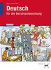 Deutsch für die Berufsvorbereitung: Lehrerausgabe/Prüfstück