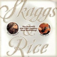 Skaggs & Rice de Ricky Skaggs/Tony Rice | CD | état bon