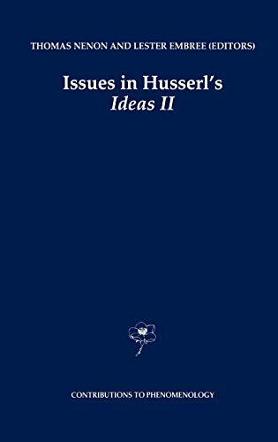 Issues in Husserl’s Ideas II (Contributions to Phenomenology, 24, Band 24)