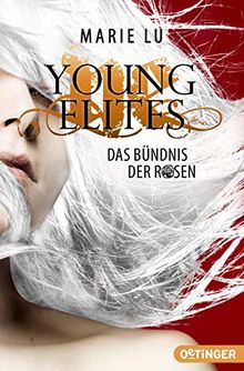 Young Elites: Das Bündnis der Rosen