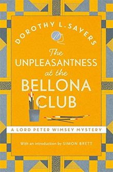 The Unpleasantness in the Bellona Club: A Lord Peter Wimsey Mystery (Lord Peter Wimsey Mysteries)