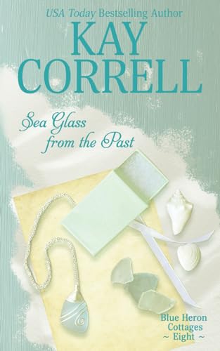 Sea Glass from the Past (Blue Heron Cottages, Band 8)