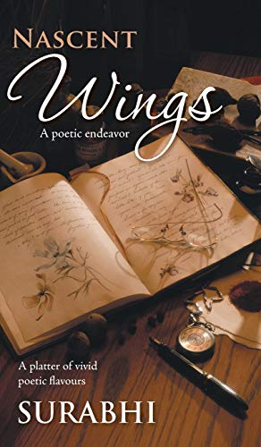 Nascent Wings: A Poetic Endeavor