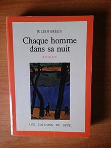 Chaque homme dans sa nuit