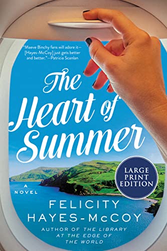 The Heart of Summer: A Novel (Finfarran Peninsula, 6)