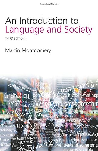 An Introduction to Language and Society (Studies in Culture and Communication)