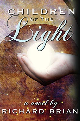 Children of the Light: A Novel