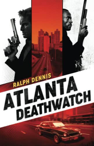Atlanta Deathwatch (Hardman, Band 1)