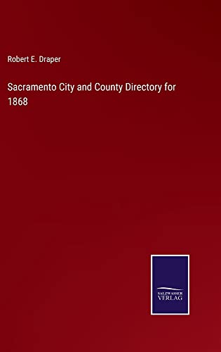 Sacramento City and County Directory for 1868