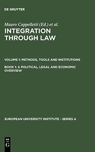A Political, Legal and Economic Overview (European University Institute - Series A, 2/1/1)