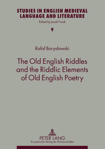 The Old English Riddles and the Riddlic Elements of Old English Poetry (Studies in English Medieval Language and Literature)