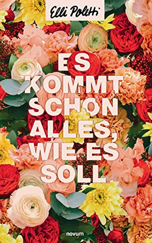 Es kommt schon alles, wie es soll: DE