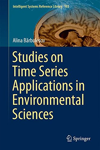 Studies on Time Series Applications in Environmental Sciences (Intelligent Systems Reference Library)