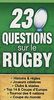 230 questions sur le rugby