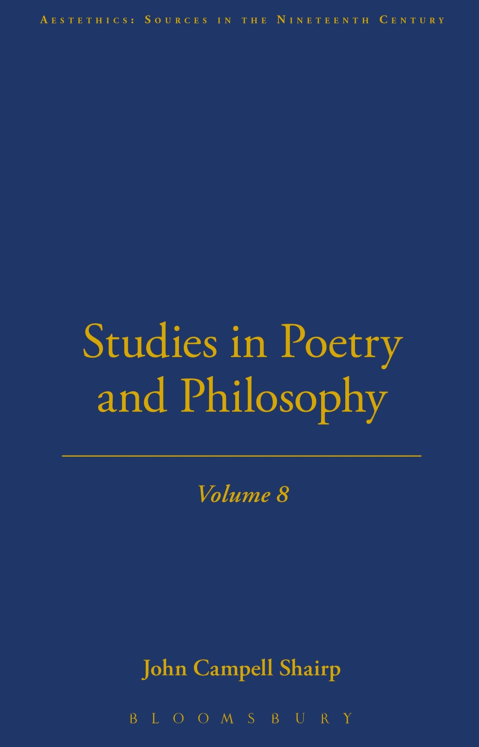 Studies In Poetry And Philosophy (Thoemmes Press - Thoemmes Library of Aesthetics, Band 15)