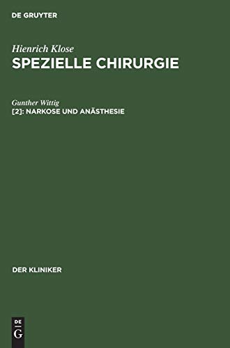 Narkose und Anästhesie (Der Kliniker)