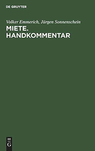 Miete. Handkommentar: §§ 535–580a BGB, 2. Wohnraumkündigungsschutzgesetz