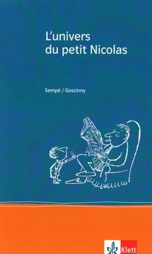 L' univers du petit Nicolas: Ab Ende des 3. Lernjahres