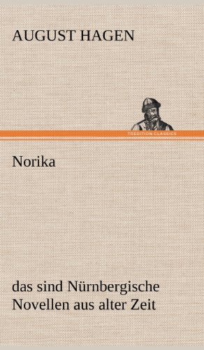 Norika: das sind Nürnbergische Novellen aus alter Zeit
